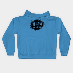 Confused Kids Hoodie